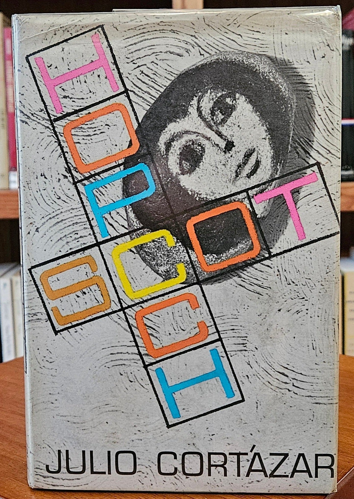 Julio Cortazar - Hopscotch