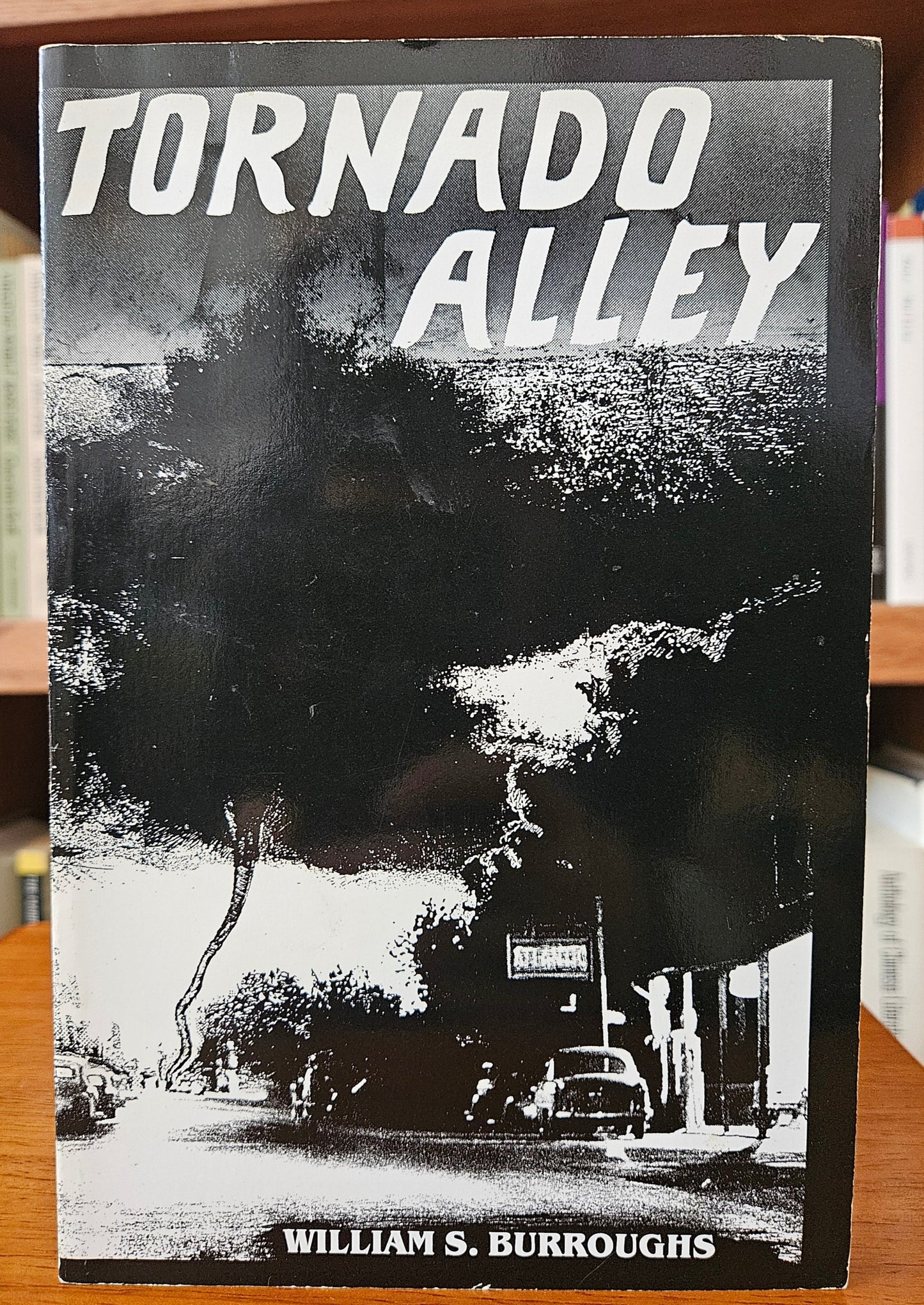 William S. Burroughs - Tornado Alley
