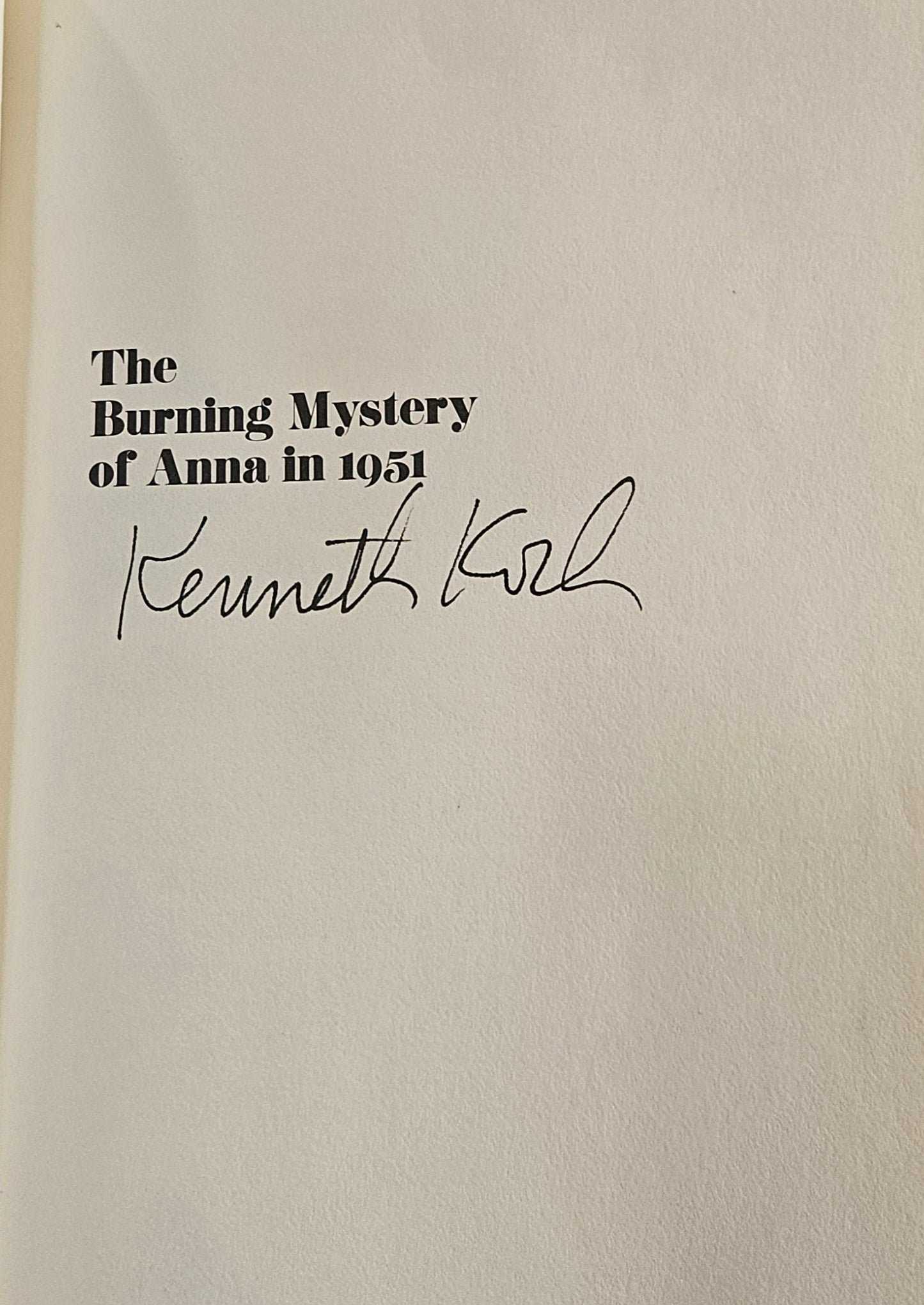 Kenneth Koch - The Burning Mystery of Anna in 1951