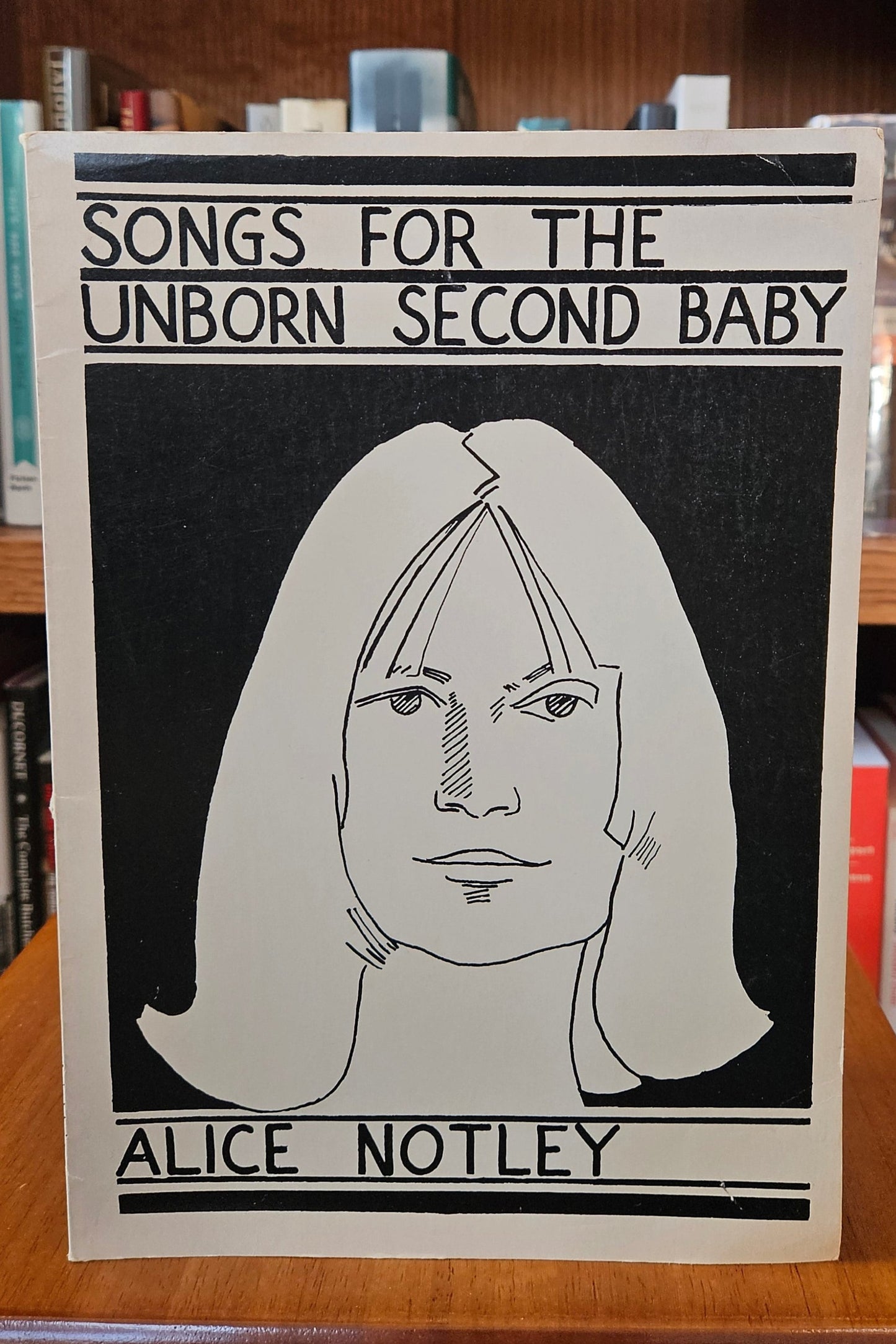 Alice Notley - Songs for the Unborn Second Baby