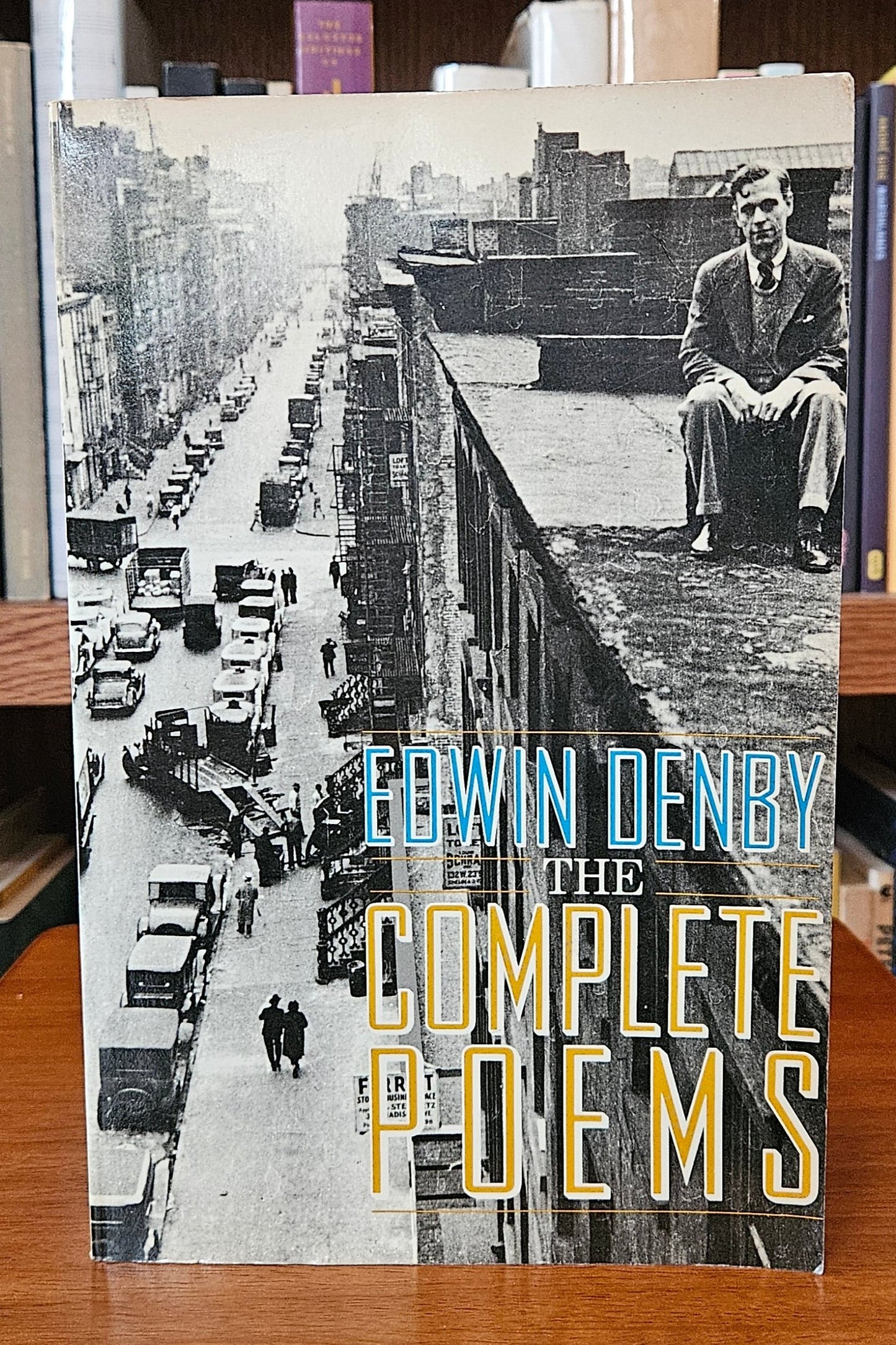 Edwin Denby - The Complete Poems