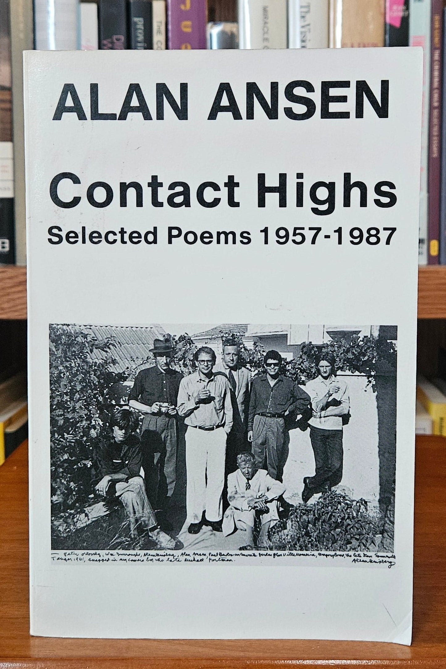 Alan Ansen - Contact Highs, Selected Poems 1957-1987