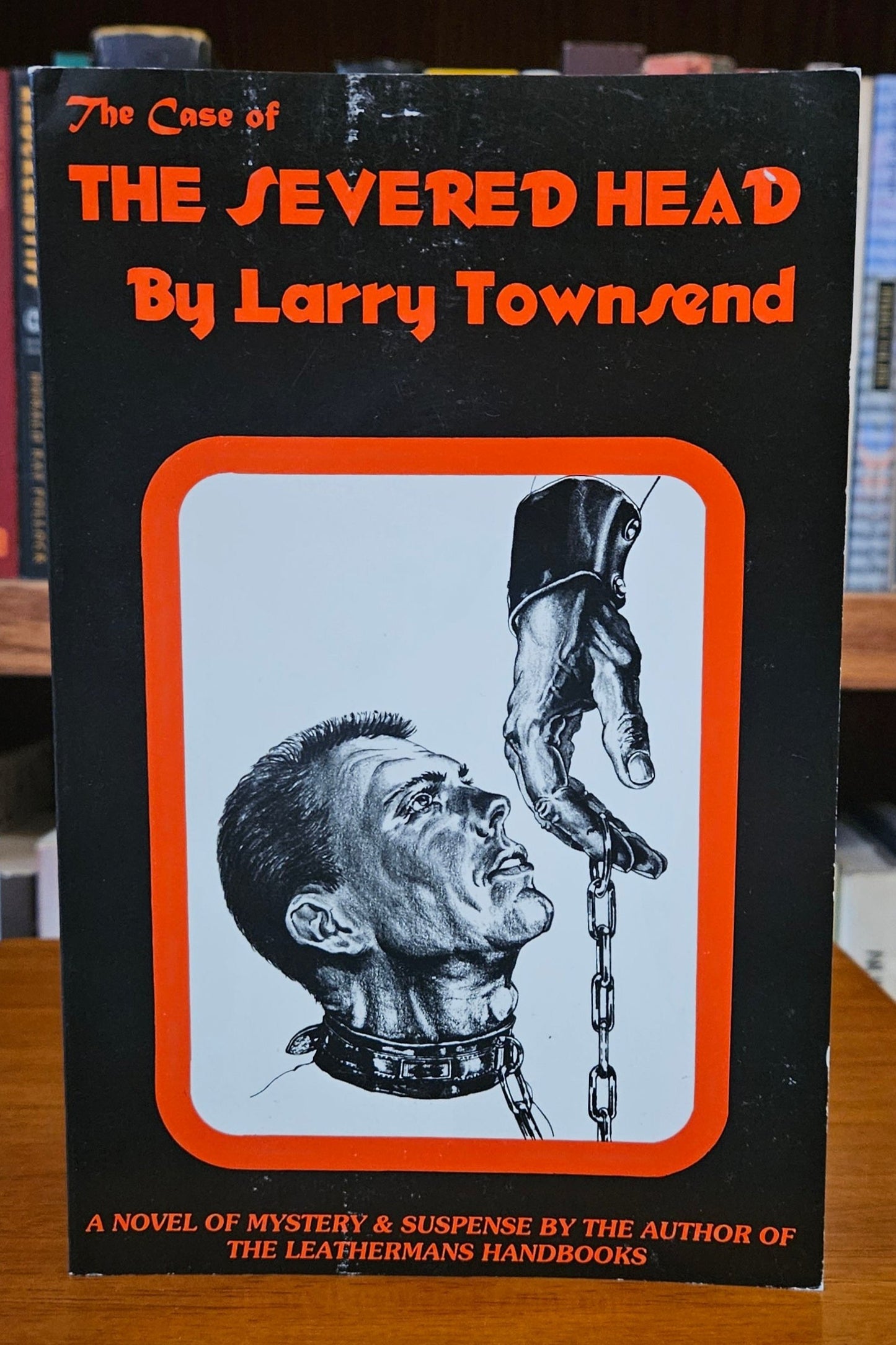 Larry Townsend - The Severed Head