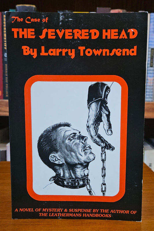 Larry Townsend - The Severed Head