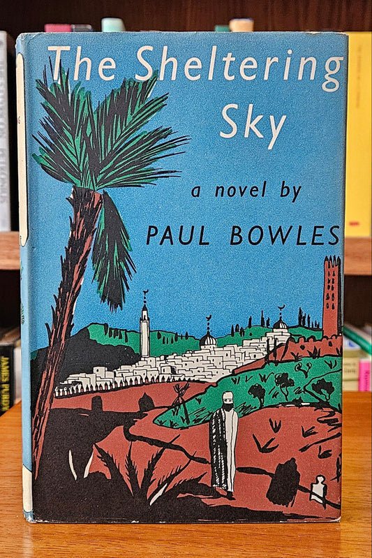 Paul Bowles - The Sheltering Sky