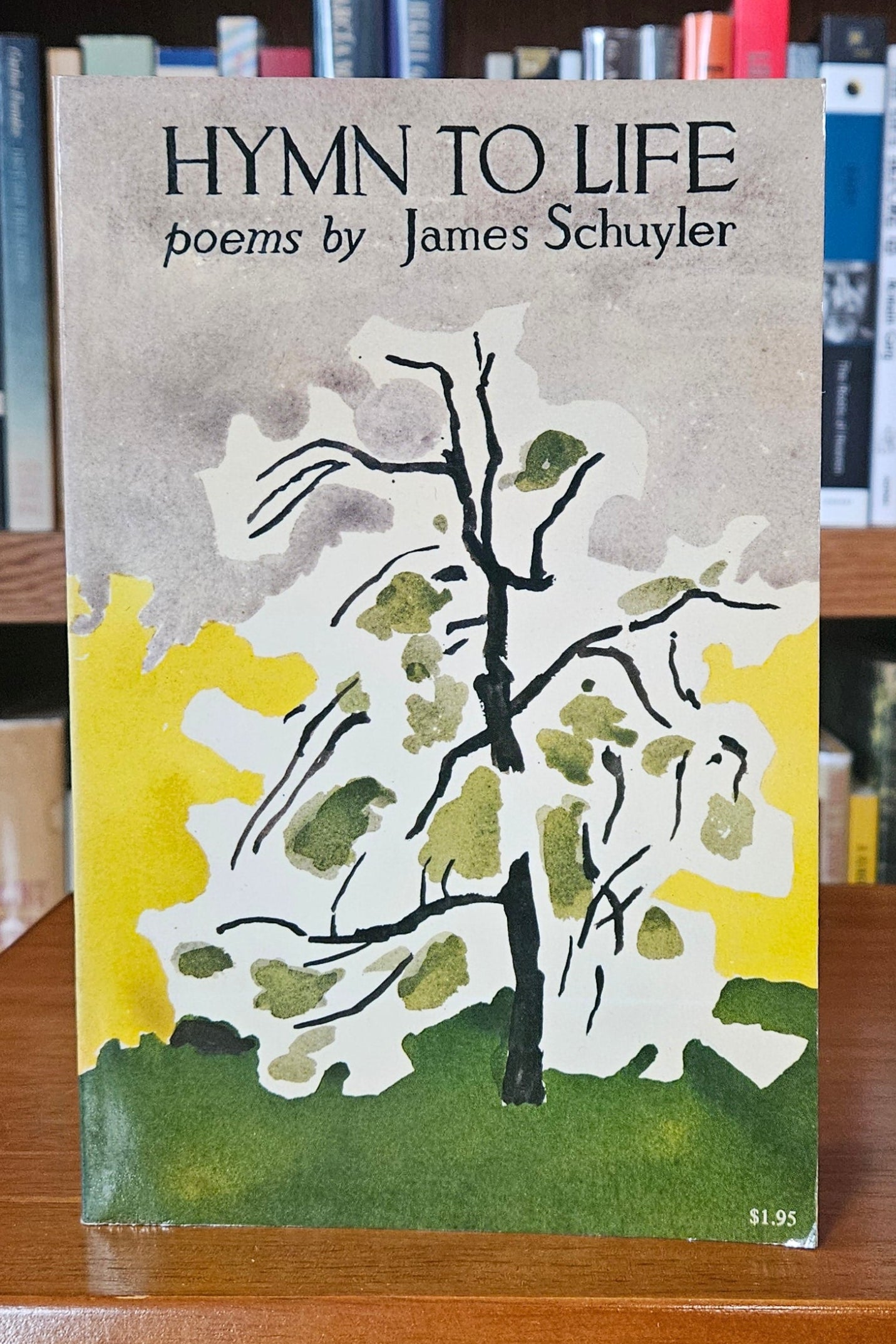 James Schuyler - Hymn to Life