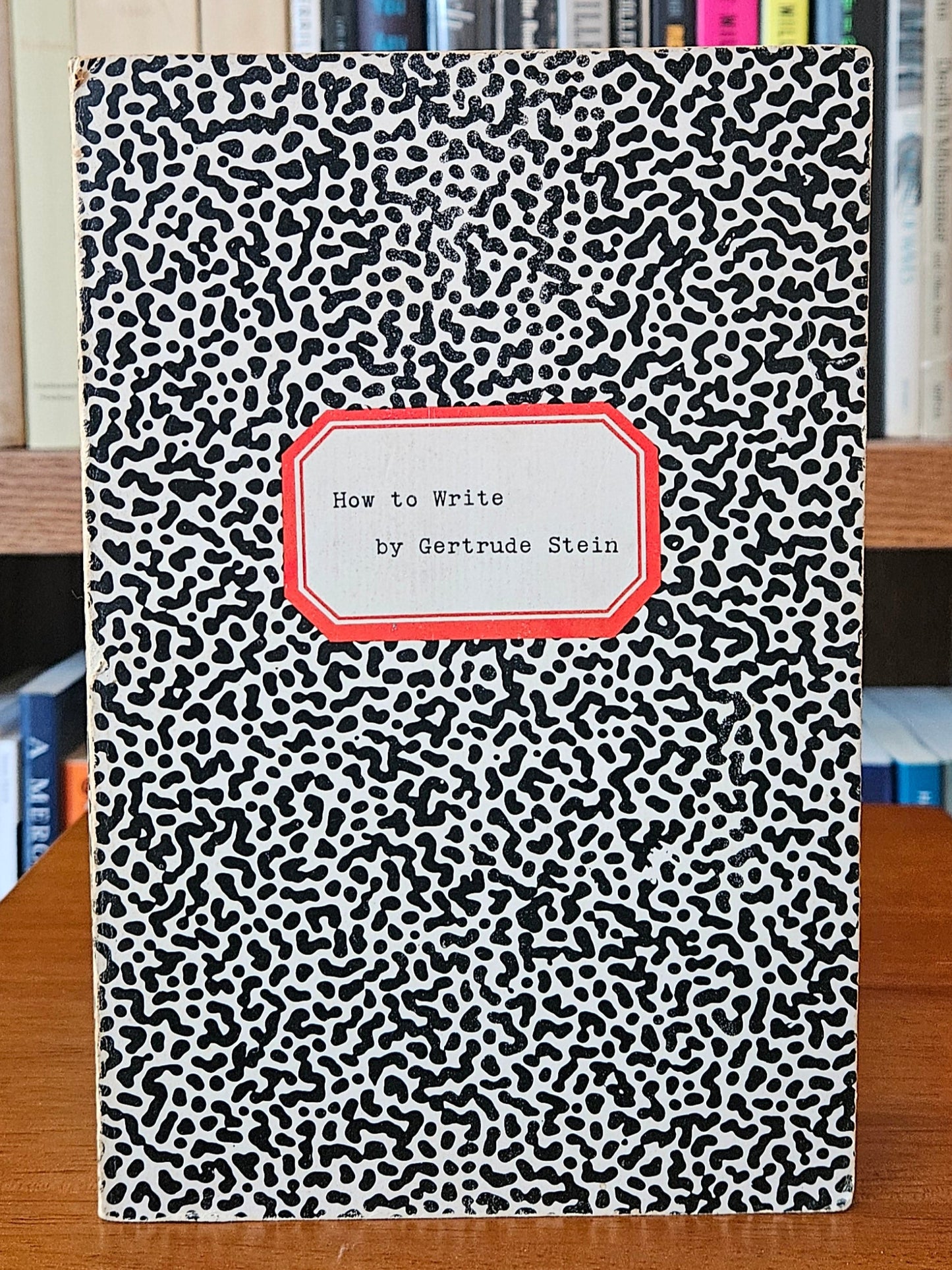 Gertrude Stein - How to Write