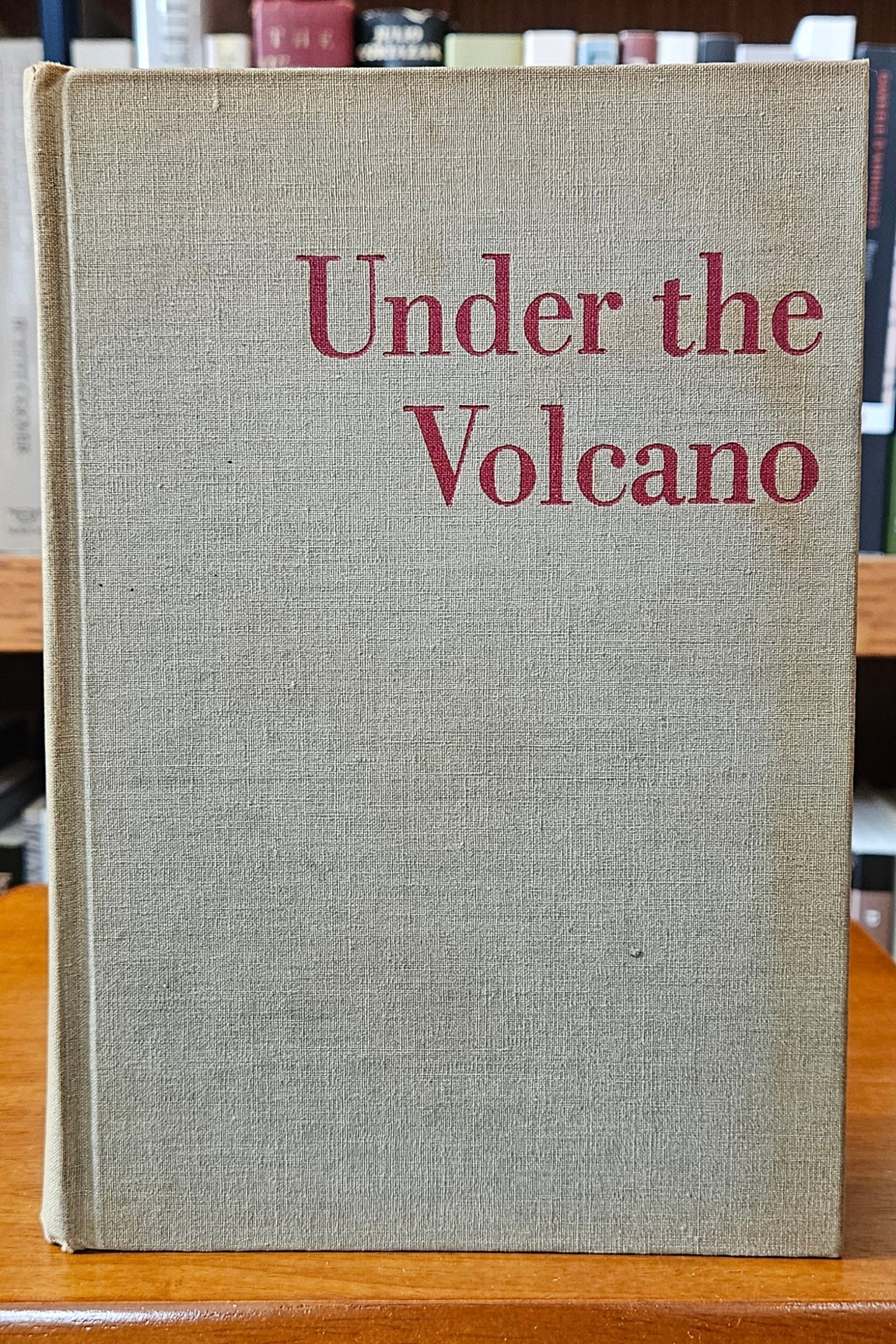 Malcolm Lowry - Under the Volcano