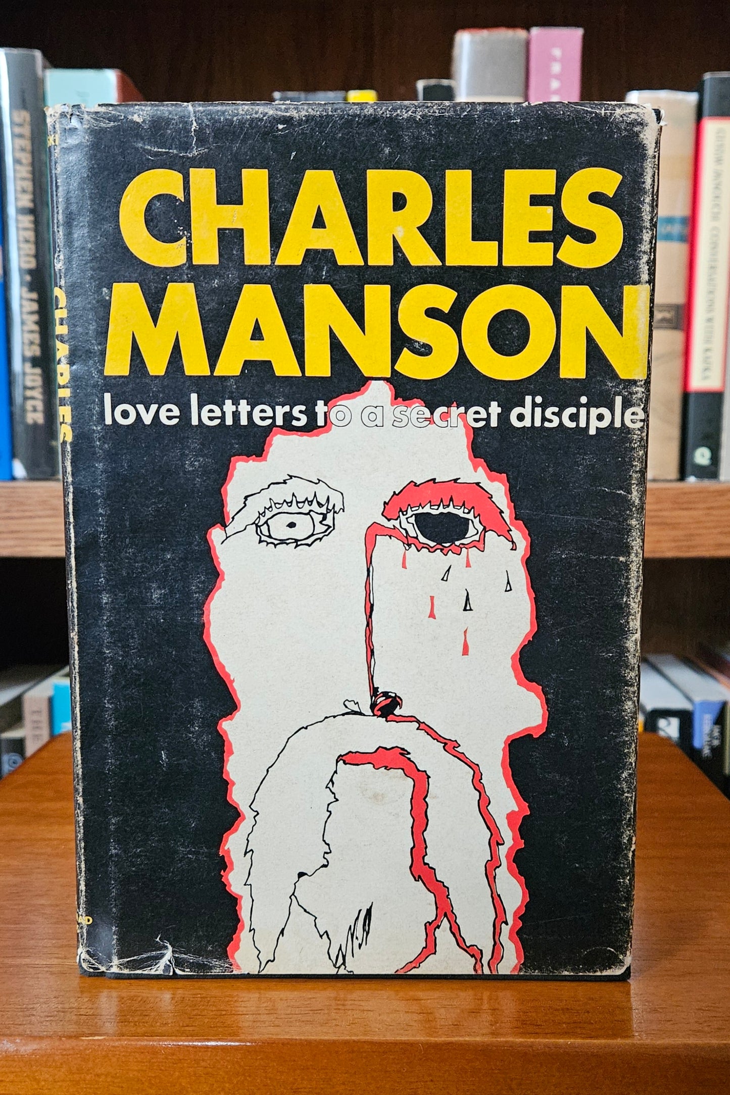 Sy Wizinski - Charles Manson: Love Letters To A Secret Disciple
