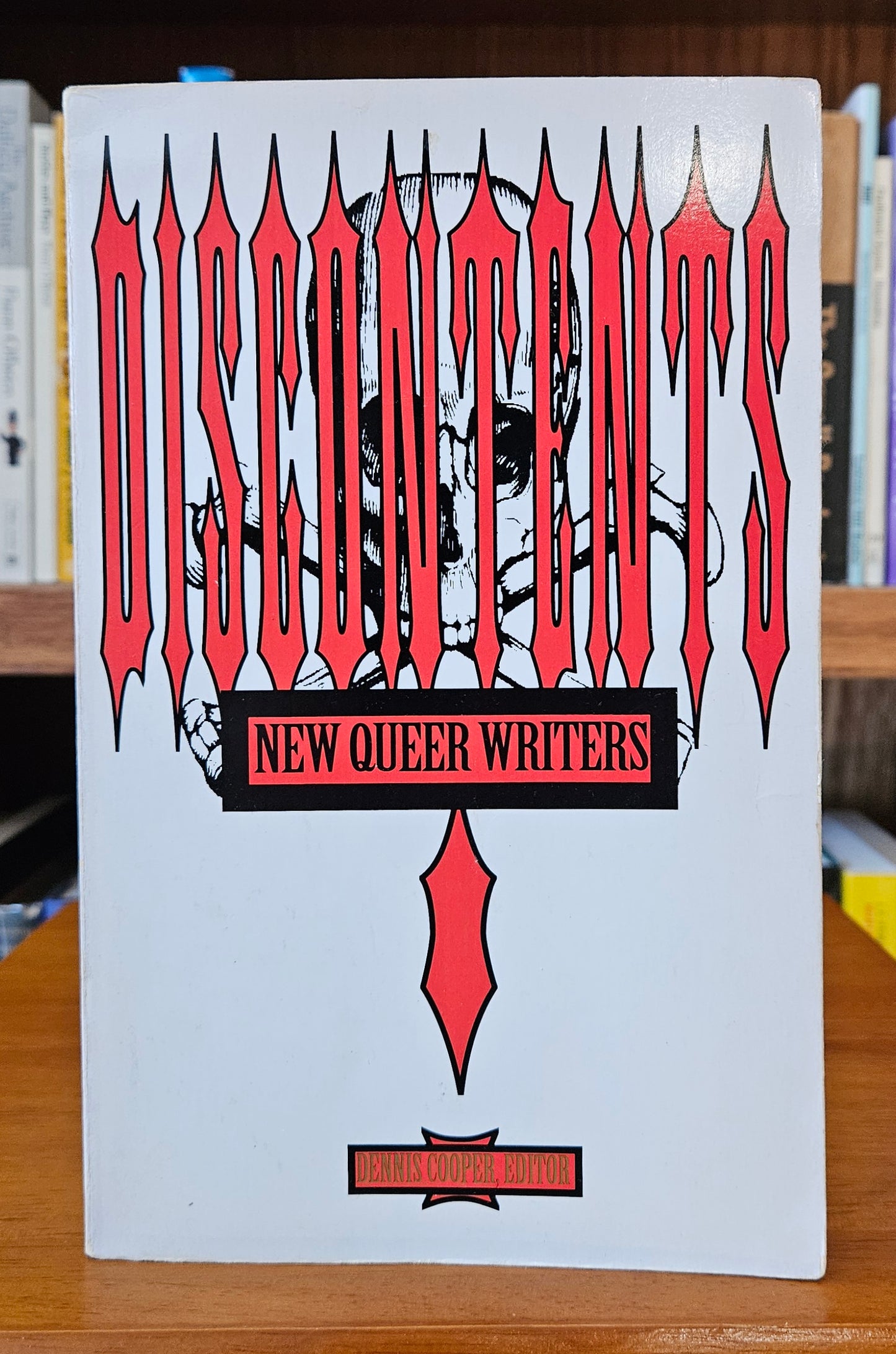 Discontents: New Queer Writers - Dennis Cooper (ed)