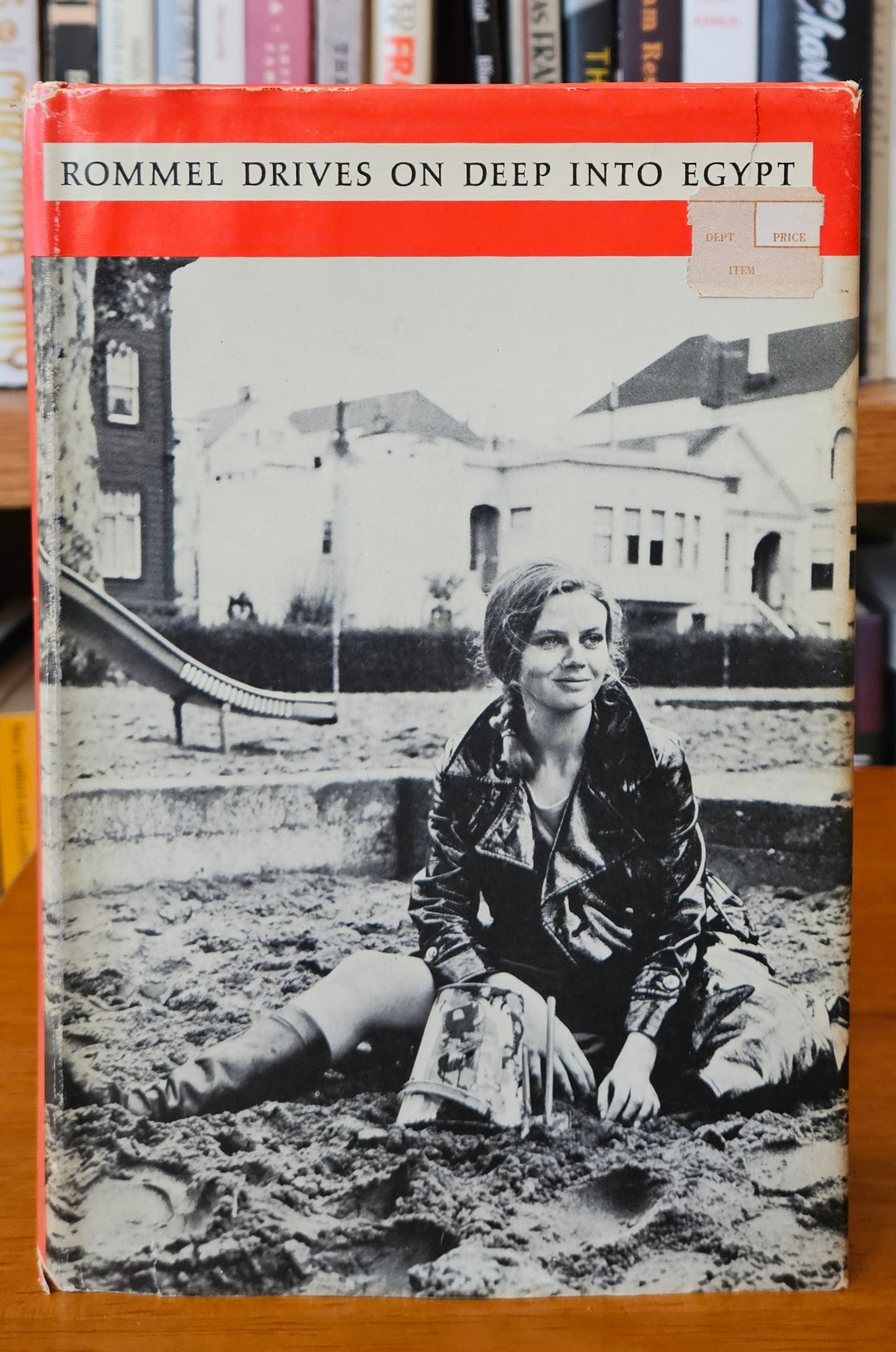 Richard Brautigan - Rommel Drives On Deep Into Egypt