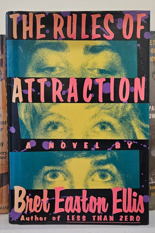 Bret Easton Ellis - The Rules of Attraction