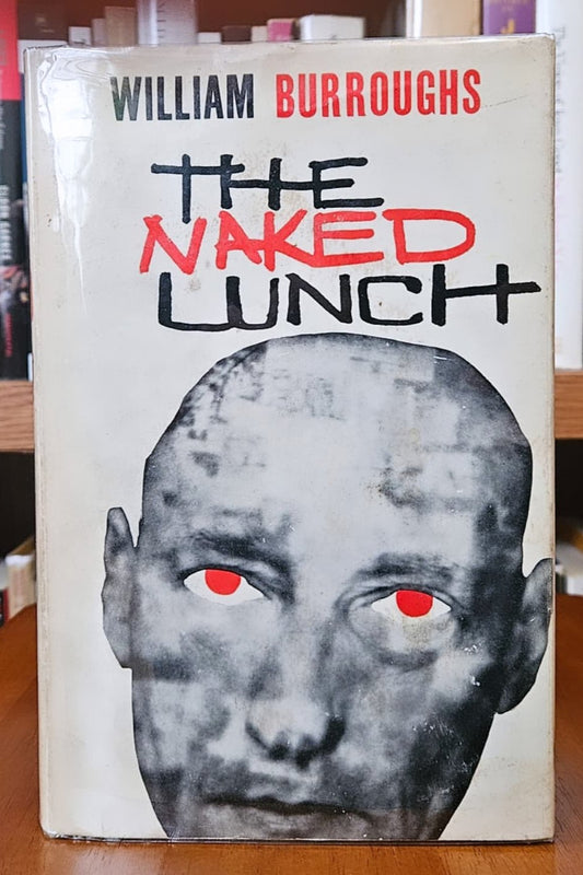 William S. Burroughs - The Naked Lunch (UK)