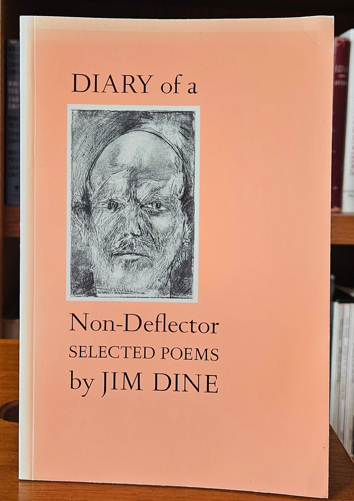 Jim Dine - Diary of a Non-Deflector