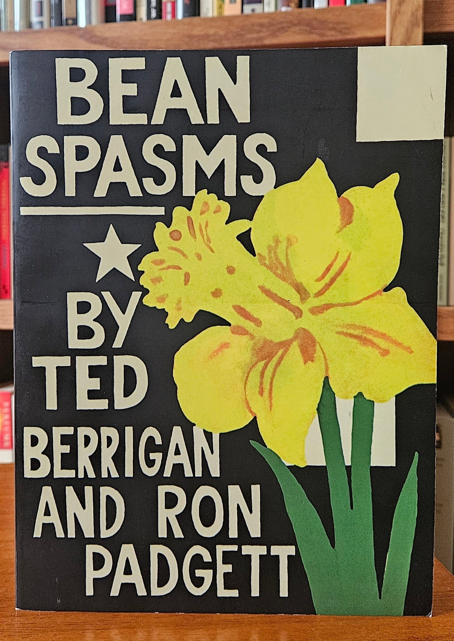 Ted Berrigan / Ron Padgett - Bean Spasms