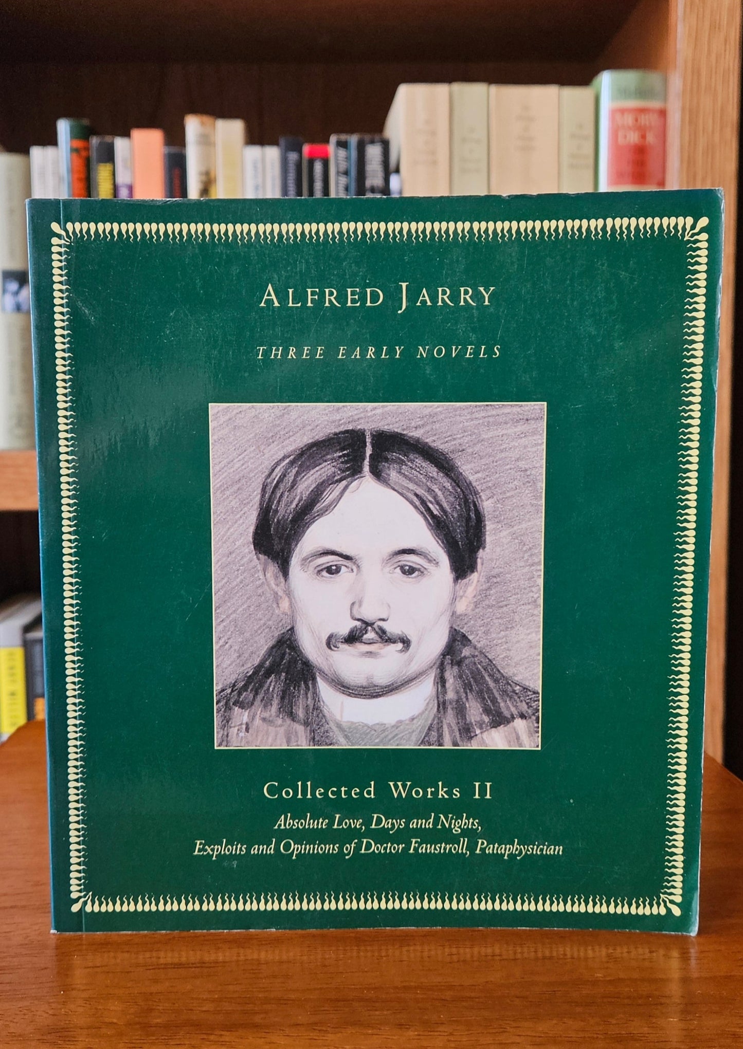 Alfred Jarry - Three Early Novels