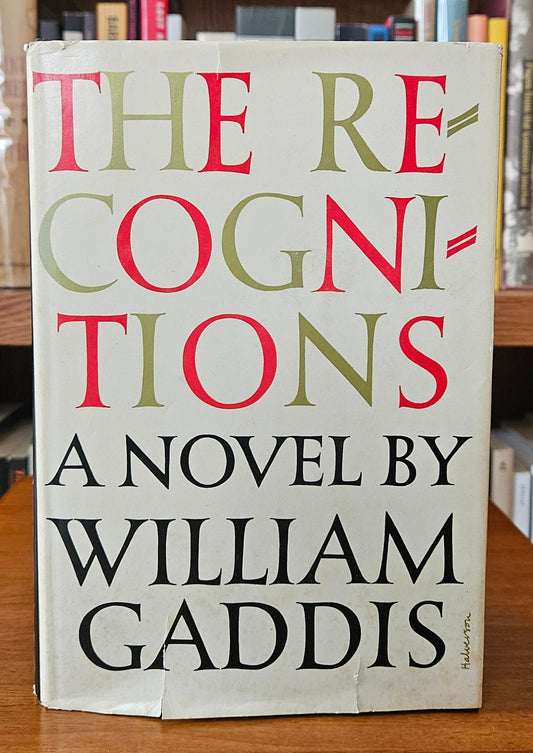 William Gaddis - The Recognitions
