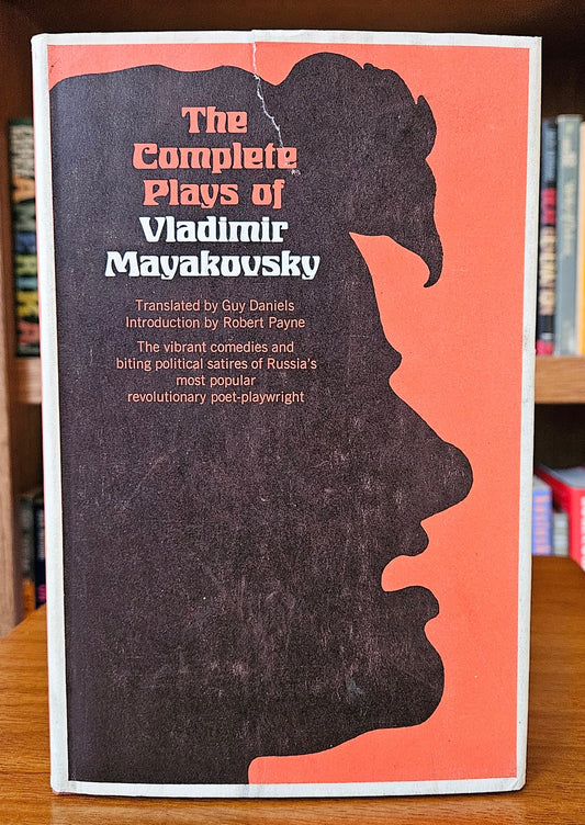 Vladimir Mayakovsky - The Complete Plays of Vladimir Mayakovsky