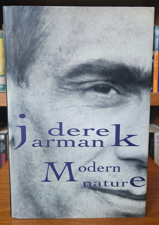 Derek Jarman - Modern Nature