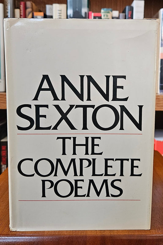 Anne Sexton - The Complete Poems