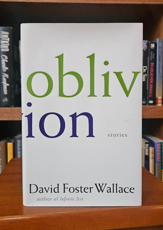 David Foster Wallace - Oblivion