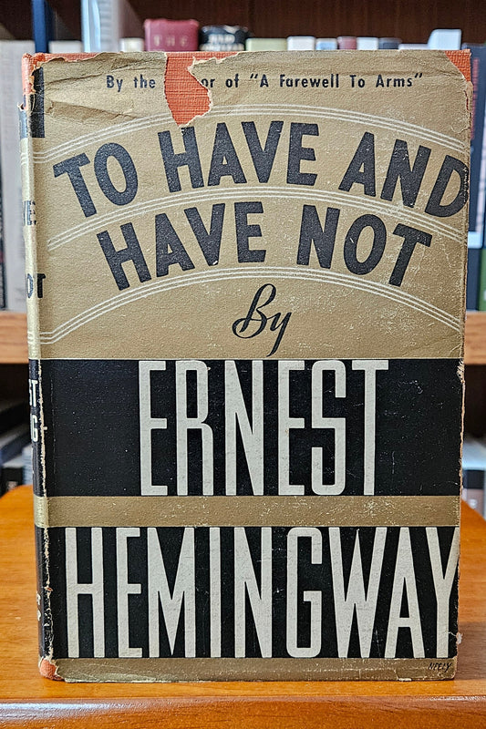 Ernest Hemingway - To Have and Have Not