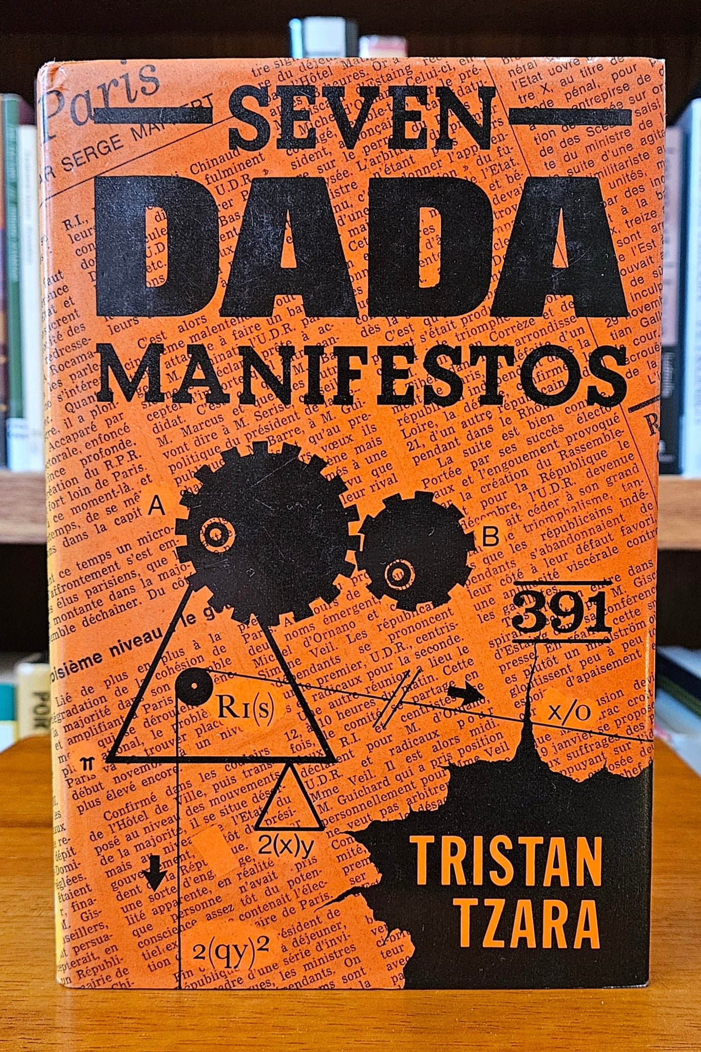Tristan Tzara - Seven DADA Manifestos