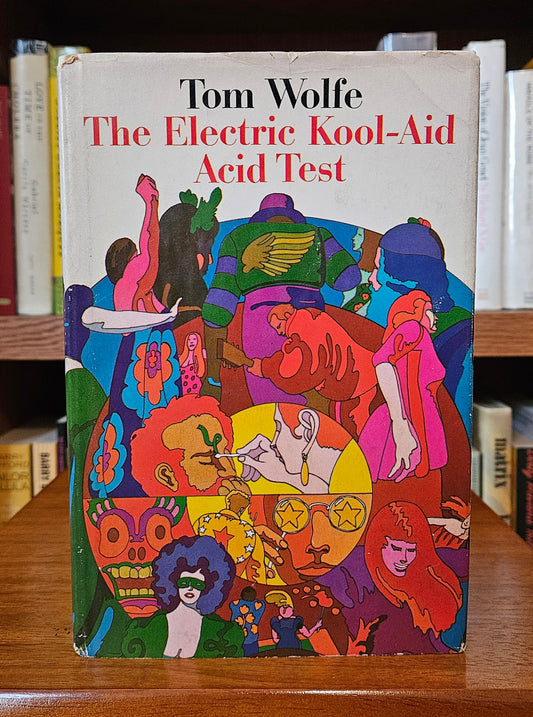 Tom Wolfe - The Electric Kool-Aid Acid Test