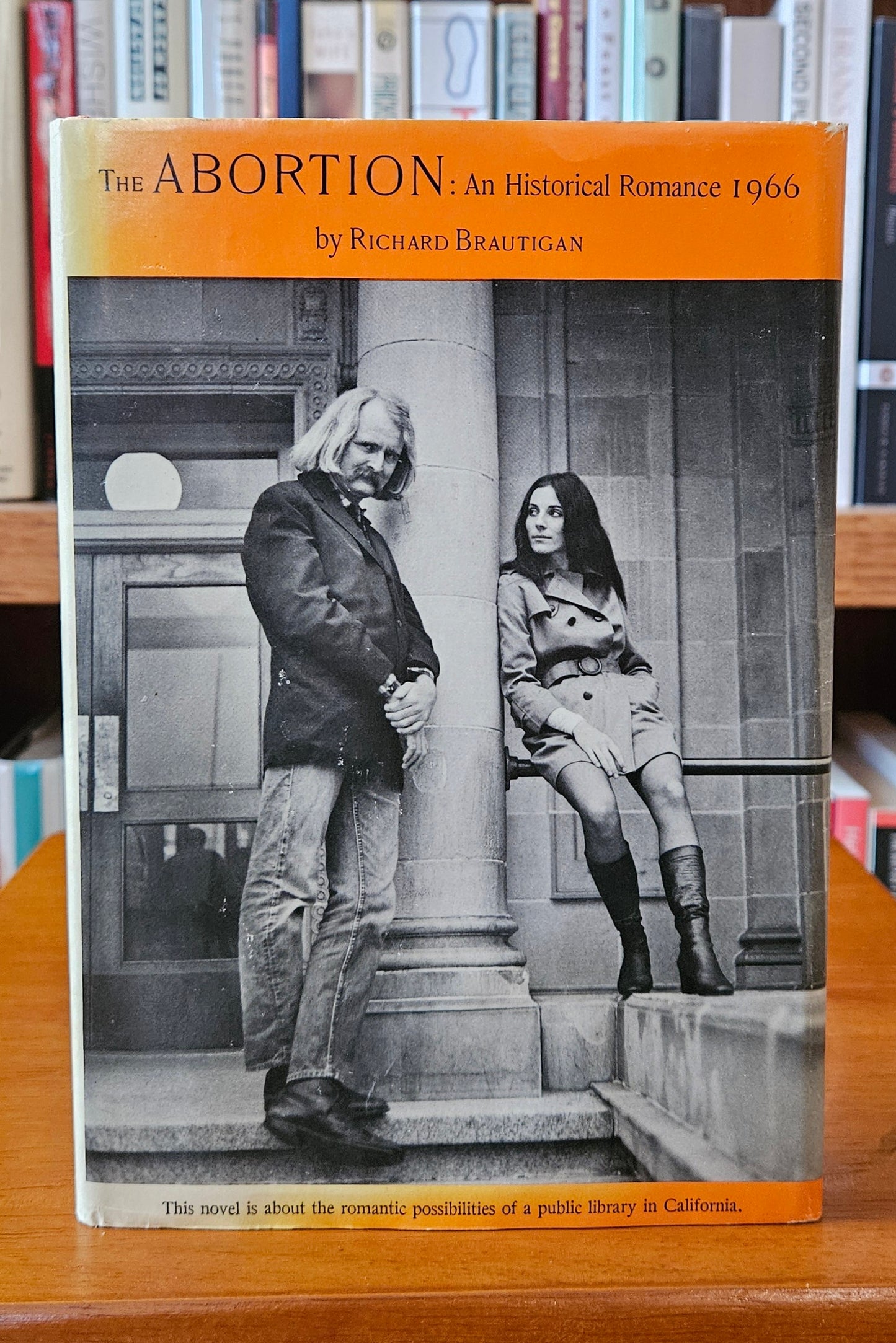 Richard Brautigan - The Abortion : An Historical Romance 1966