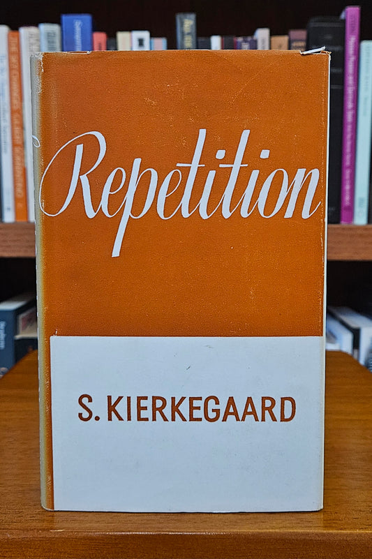 Soren Kierkegaard - Repetition