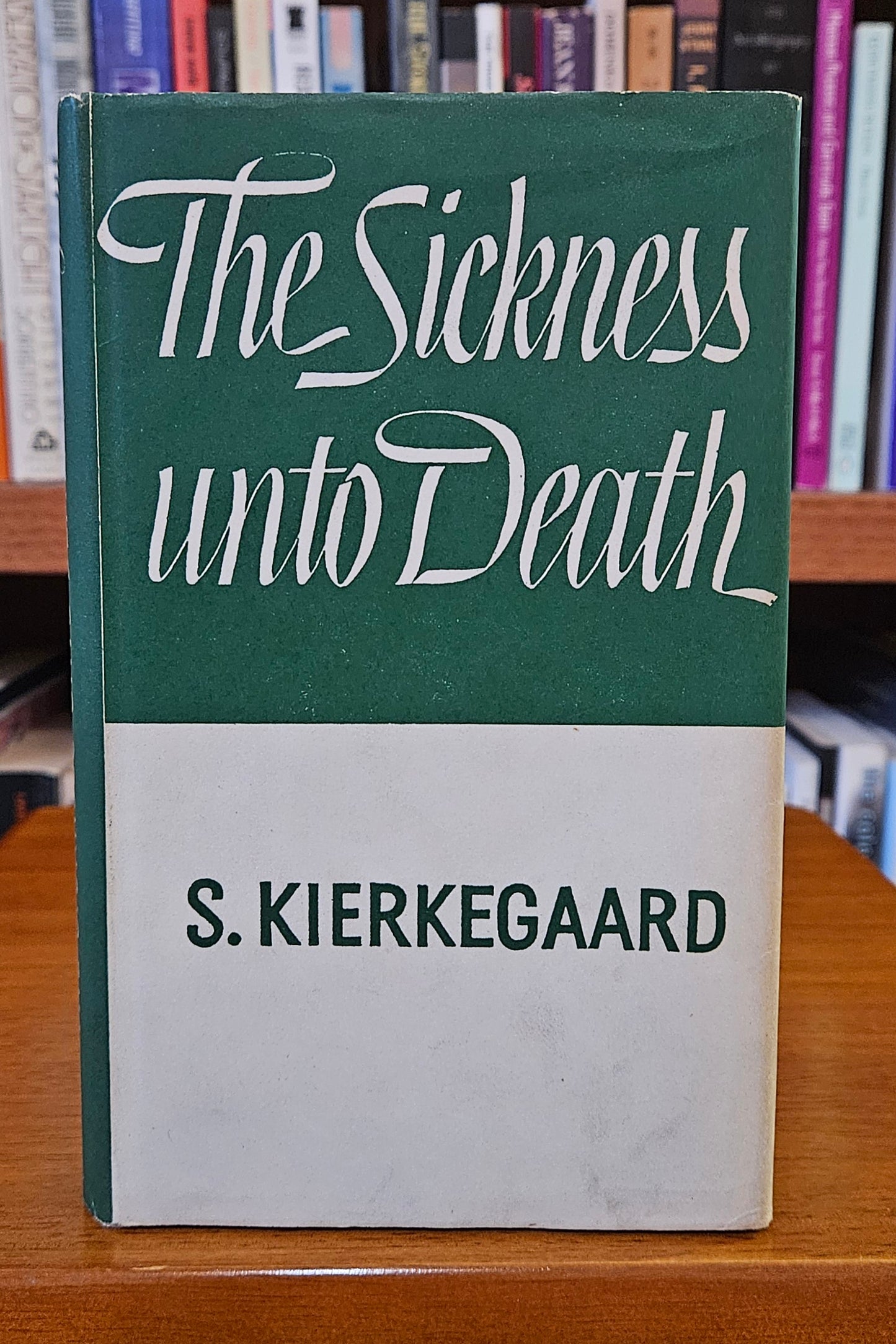 Soren Kierkegaard - The Sickness Unto Death