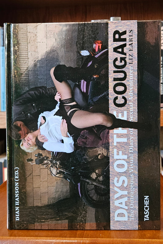 Liz Earls: Days of the Cougar - Dian Hanson (ed)