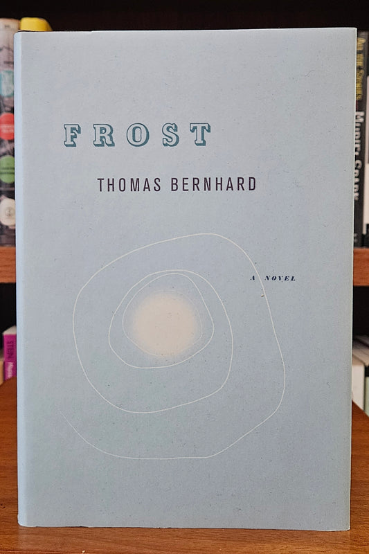 Thomas Bernhard - Frost