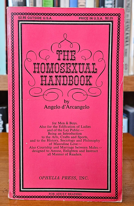Angelo d'Arcangelo - The Homosexual Handbook