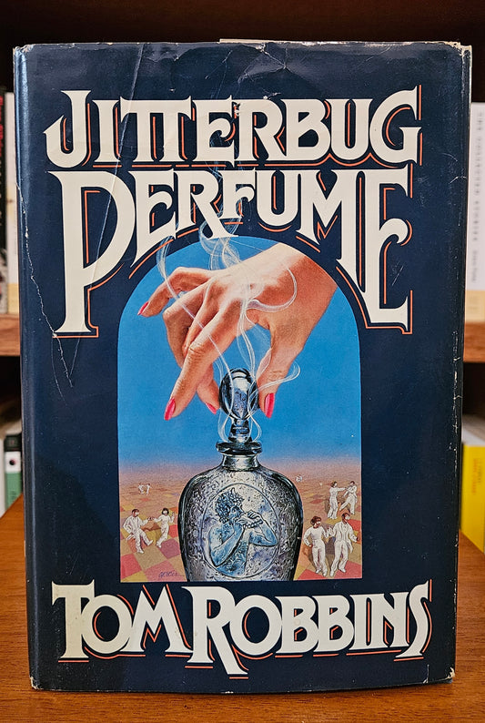 Tom Robbins - Jitterbug Perfume (signed)