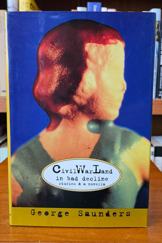 George Saunders - CivilWarLand in Bad Decline