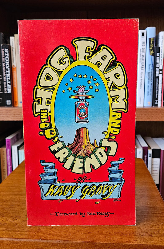 Wavy Gravy - The Hog Farm and Friends