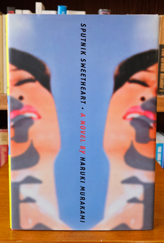 Haruki Murakami - Sputnik Sweetheart