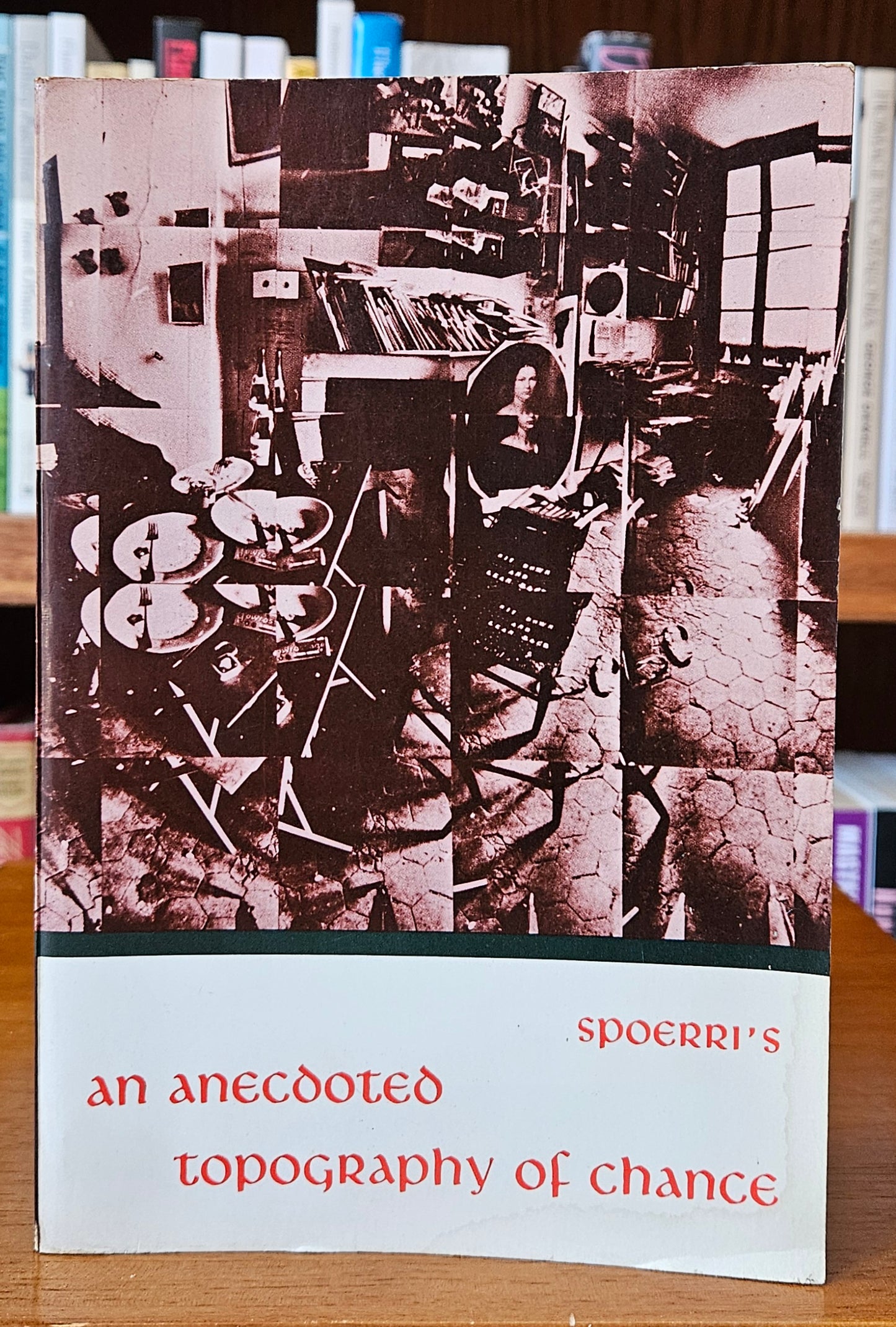 Daniel Spoerri - An Anecdoted Topography of Chance