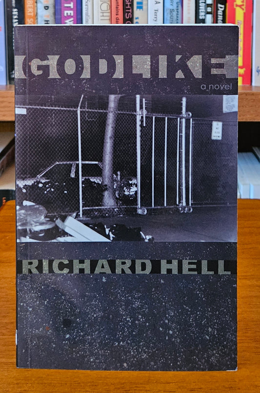 Richard Hell - Godlike