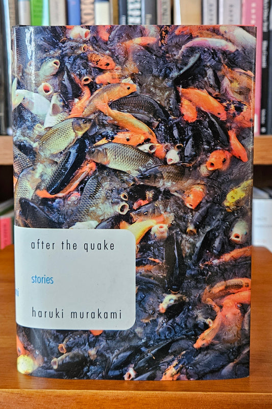 Haruki Murakami - After the Quake