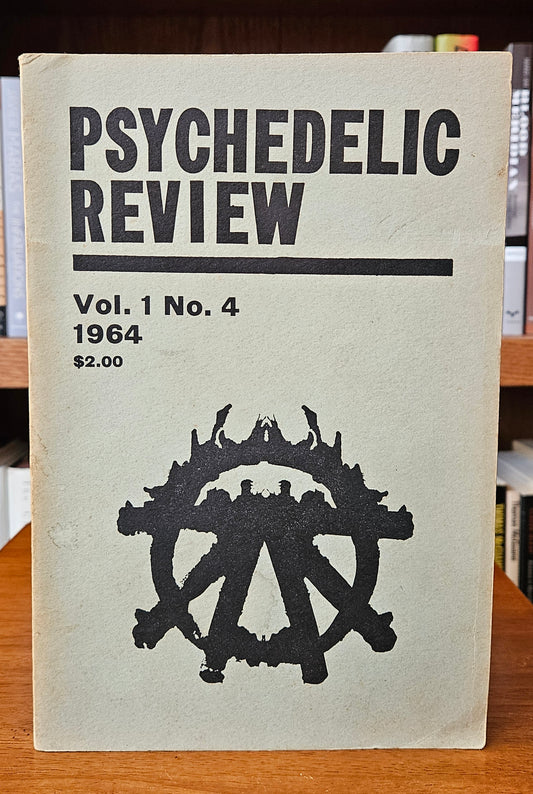 Psychedelic Review Vol. 1 No. 4 - Ralph Metzner, Lee Paul, Gunther Weil (eds)