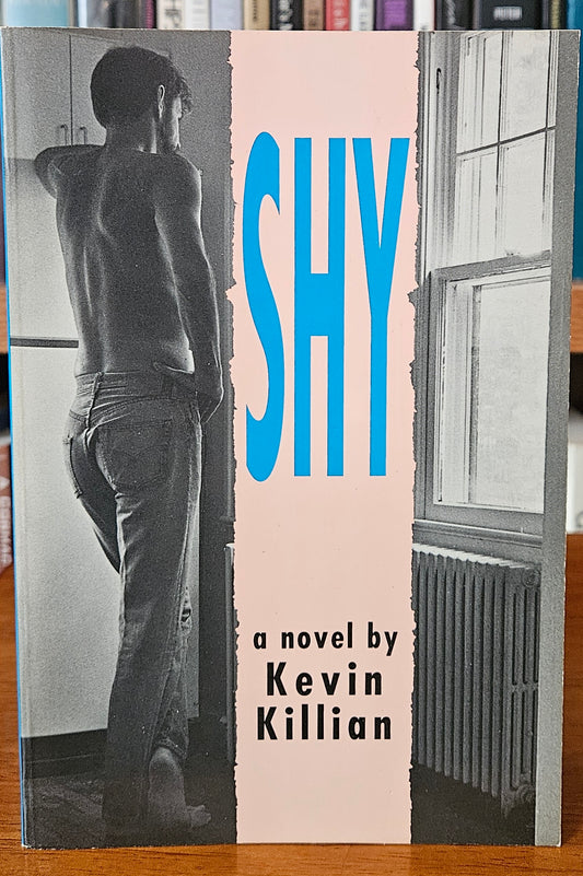 Kevin Killian - Shy (signed)