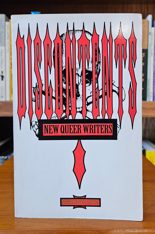 Discontents: New Queer Writers - Dennis Cooper (ed)