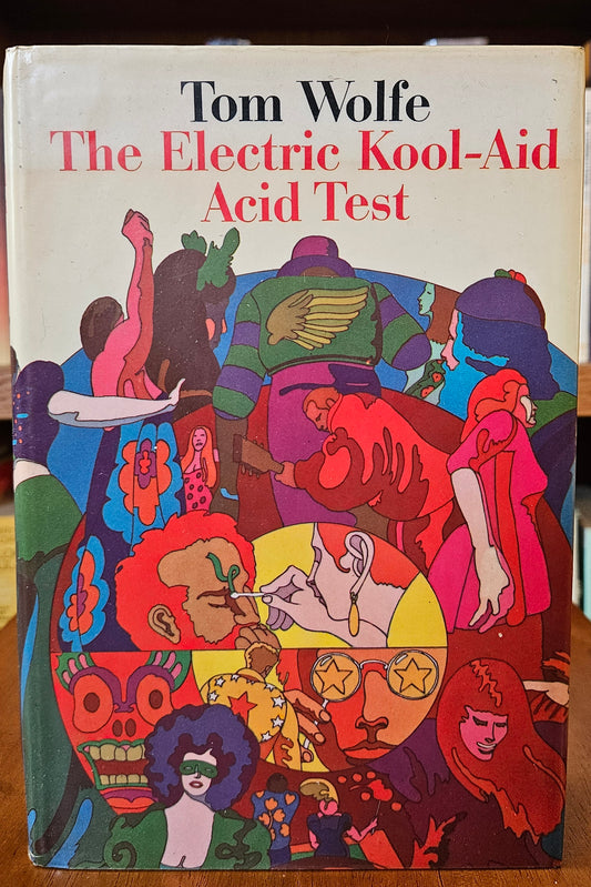 Tom Wolfe - The Electric Kool-Aid Acid Test