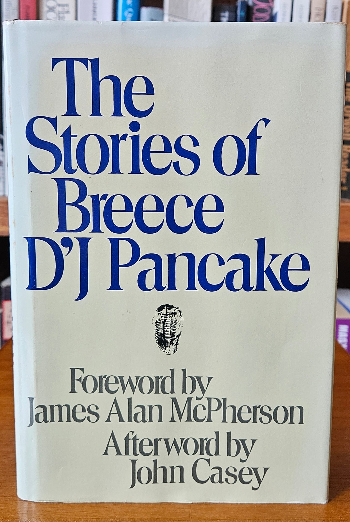 Breece D'J Pancake - The Stories of Breece D'J Pancake