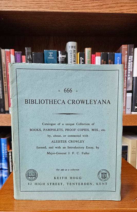 666: Bibliotheca Crowleyana - J.F.C. Fuller