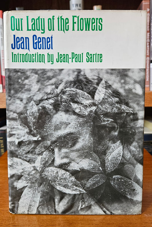 Jean Genet - Our Lady of the Flowers
