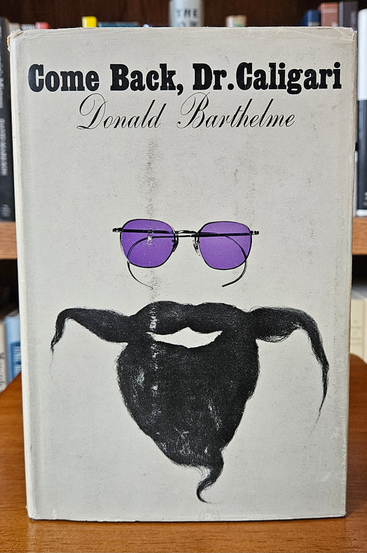 Donald Barthelme - Come Back, Dr. Caligari