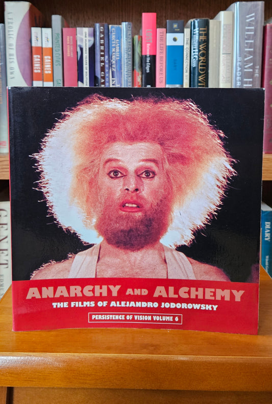 Ben Cobb - Anarchy and Alchemy: The Films of Alejandro Jodorowsky